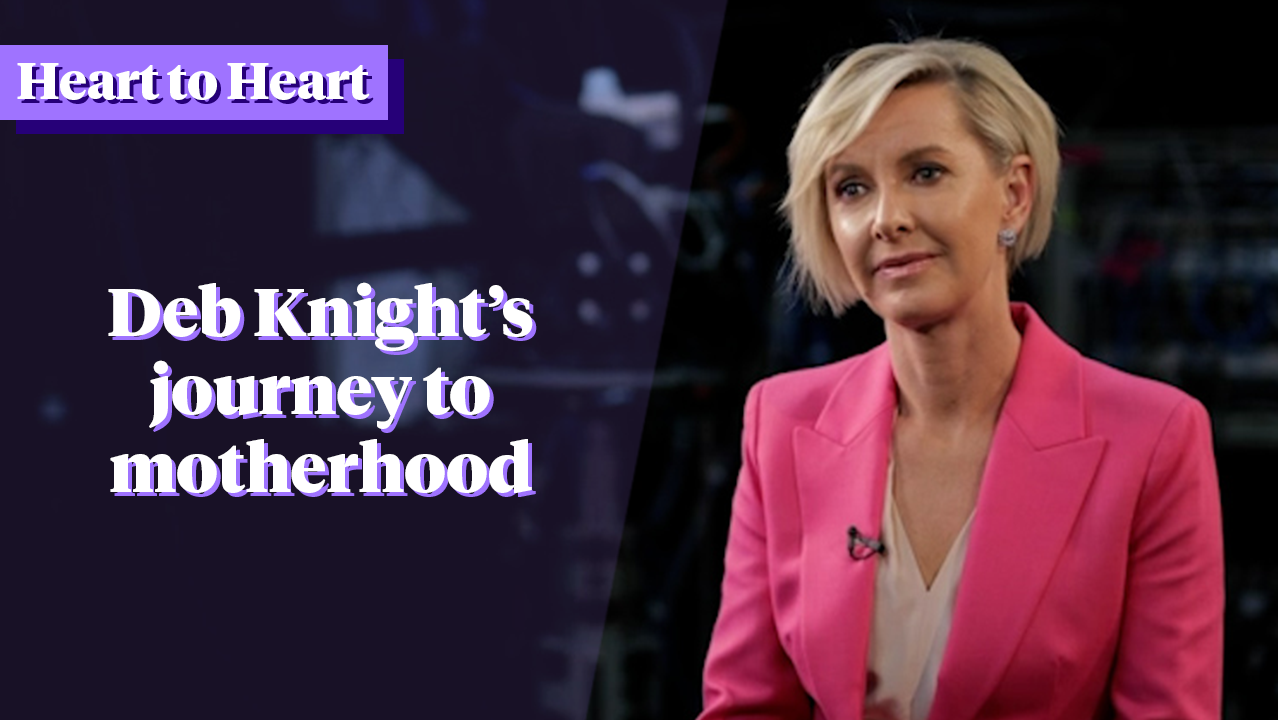 Deb Knight’s journey to motherhood