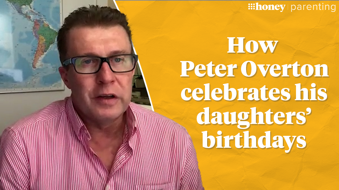 Peter Overton reveals how he celebrates his daughters' birthdays