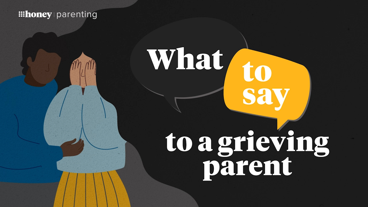 What To Say To Grieving Parents