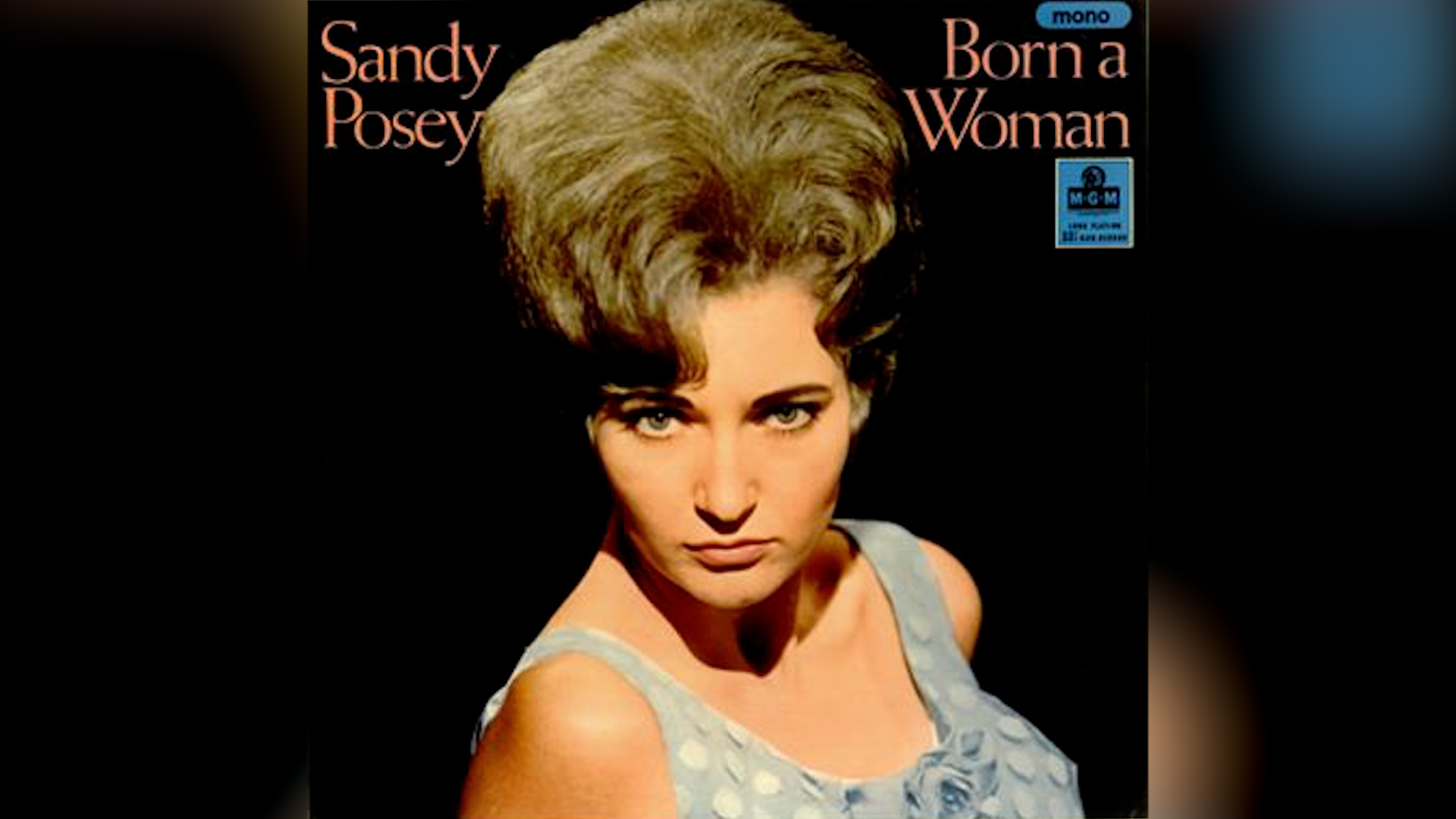 Listen to Sandy Posey's Born A Woman